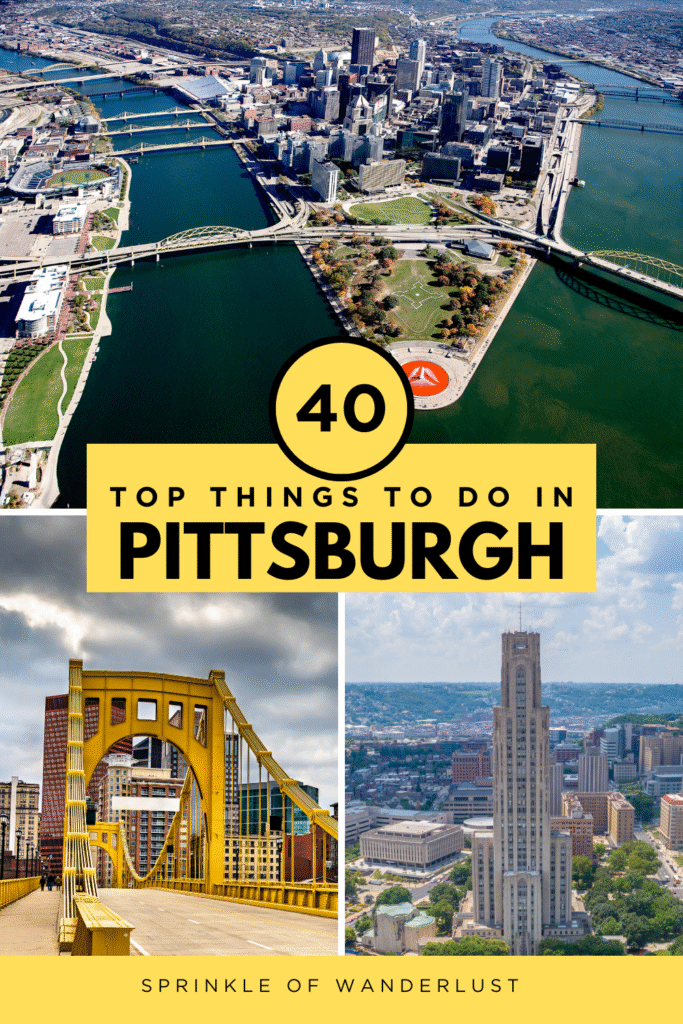 40 Free Things to Do in Pittsburgh for a Day Trip - Sprinkle of Wanderlust